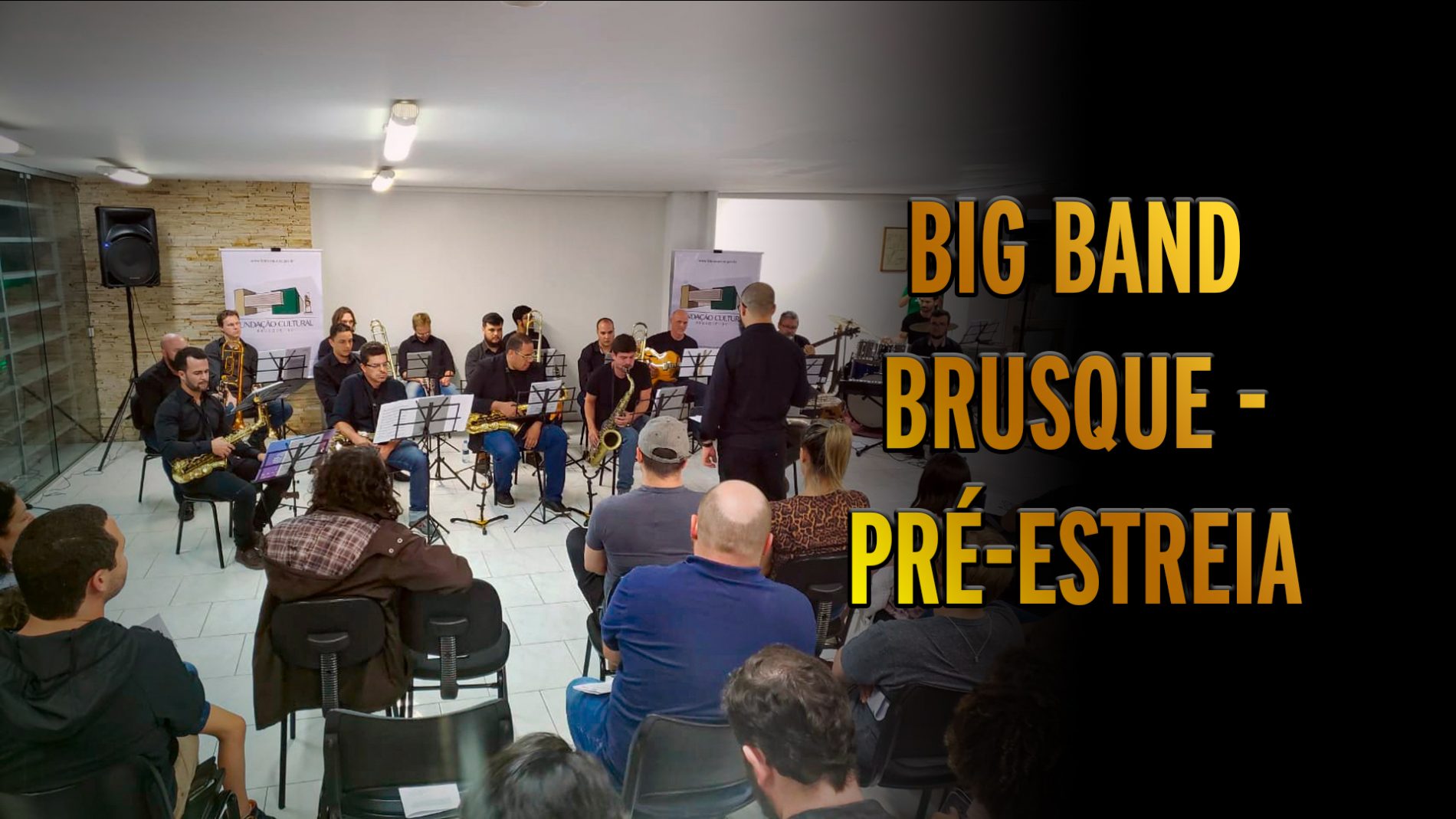 Pré-estreia da Big Band Brusque