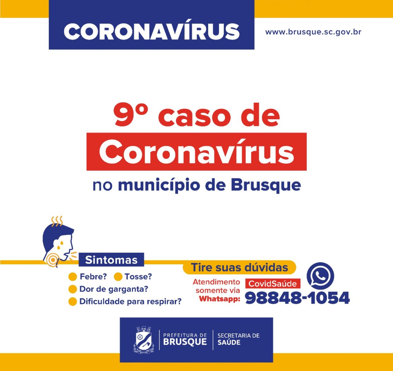 Sobe para nove os pacientes com coronavírus em Brusque
