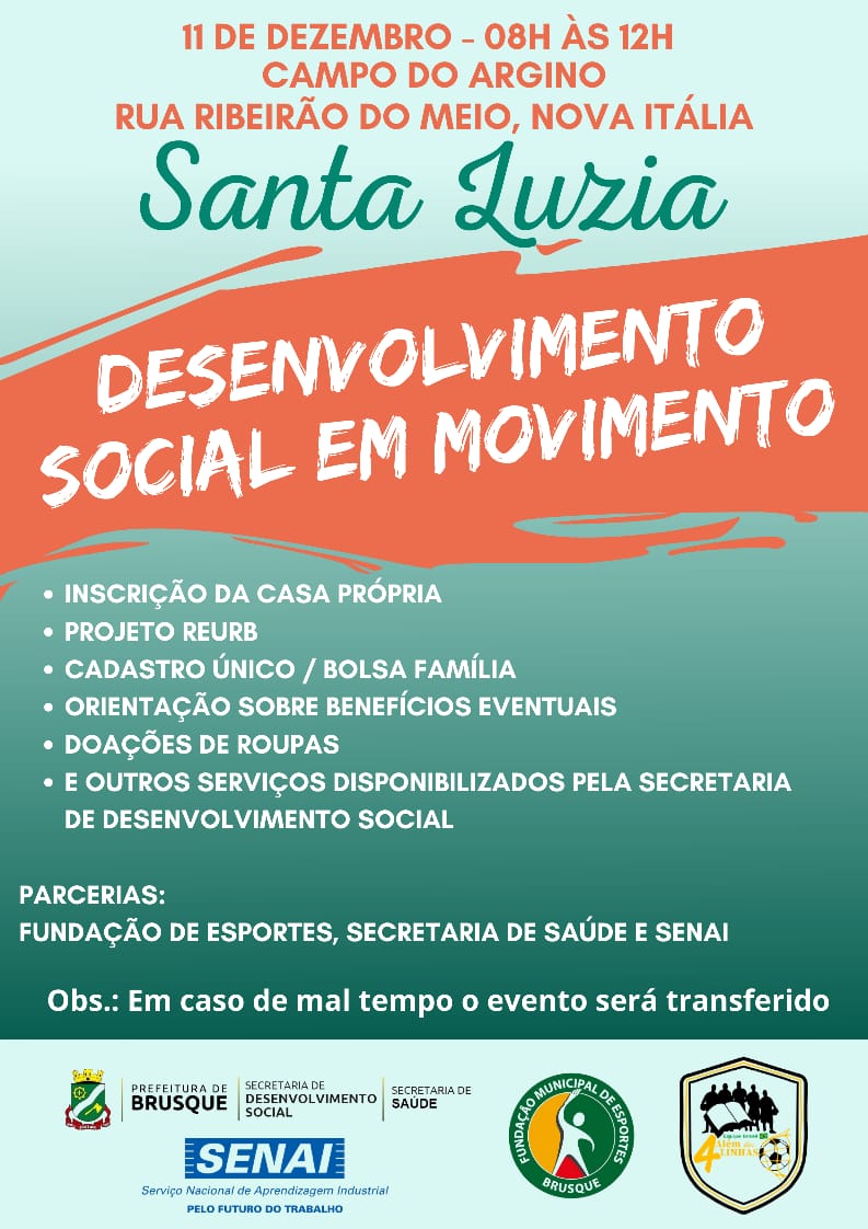 Desenvolvimento Social em movimento chega neste sábado ao bairro Santa Luzia