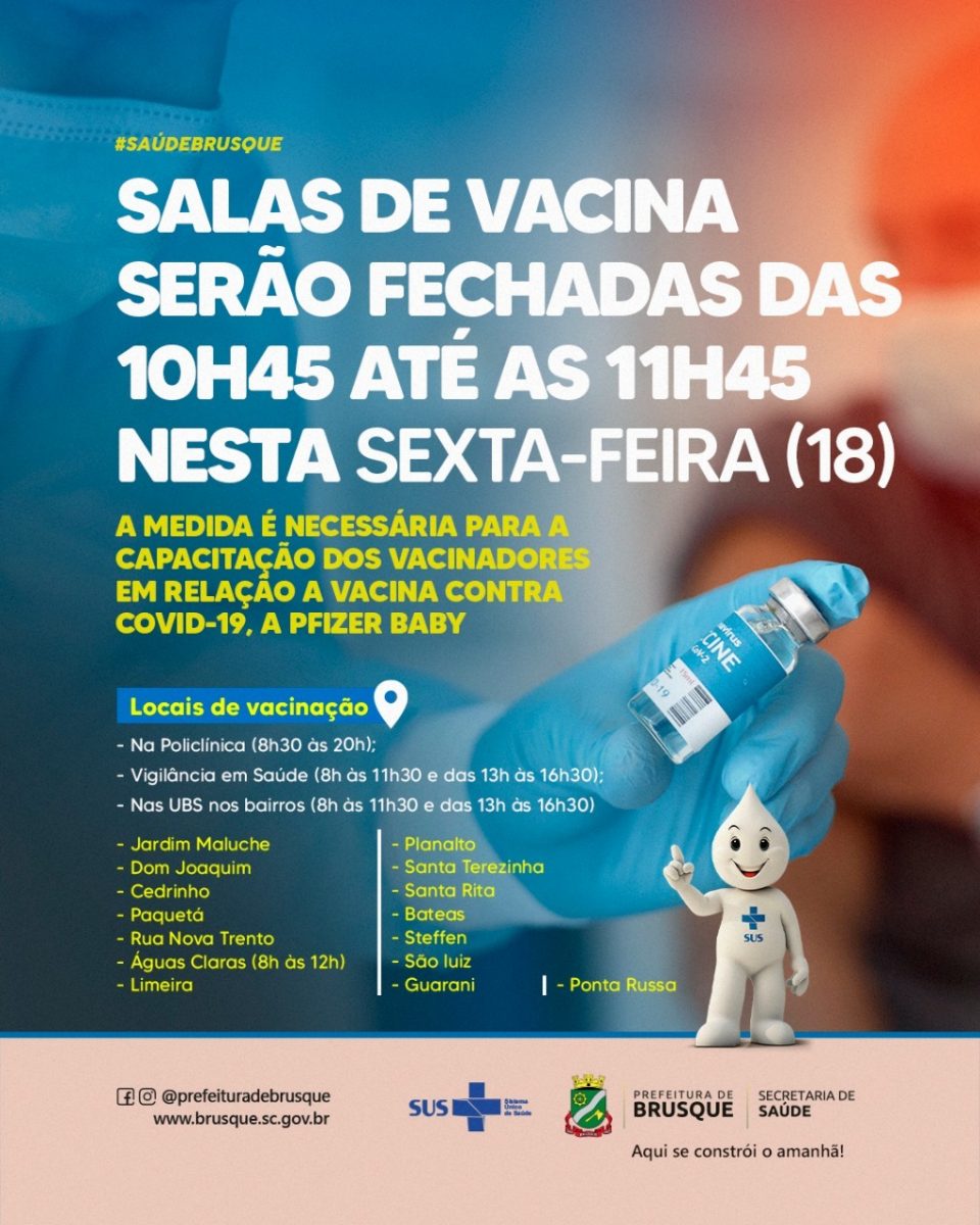 Salas de Vacina serão fechadas das 10h45 até as 11h45 nesta sexta-feira (18)