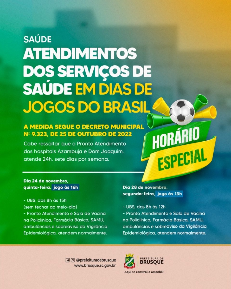 Confira como serão os atendimentos dos serviços de saúde em dias de jogos do Brasil