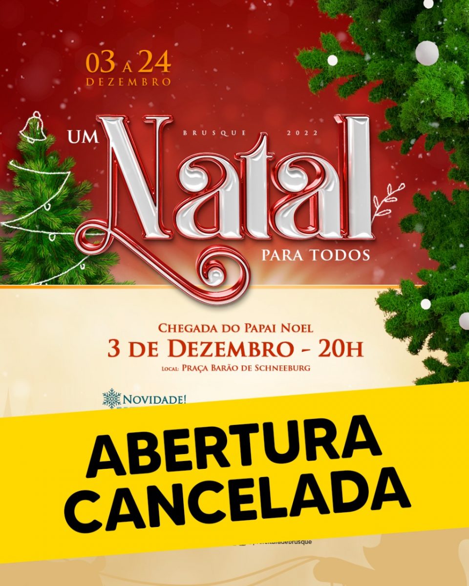 Evento de abertura do Natal para Todos é cancelado