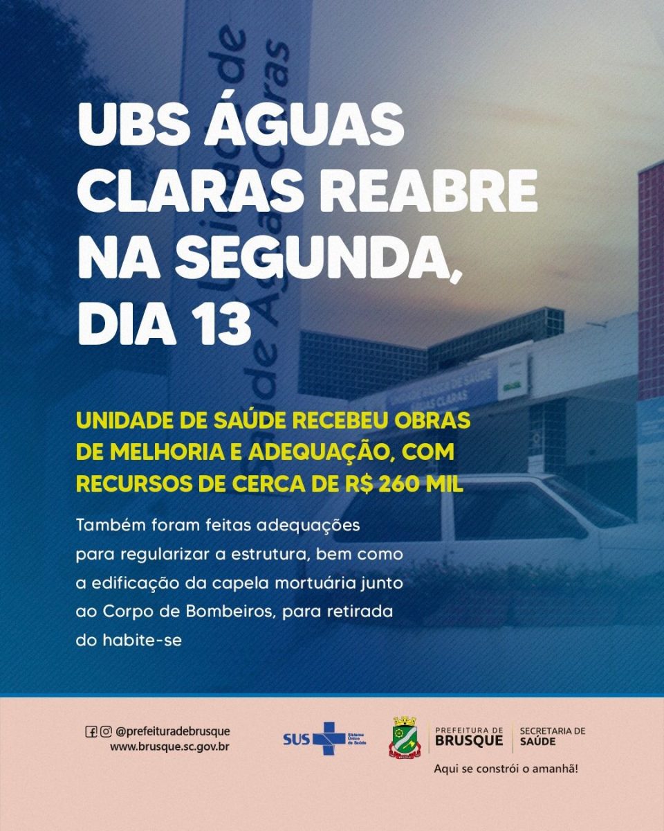 UBS Águas Claras reabre na segunda-feira, dia 13