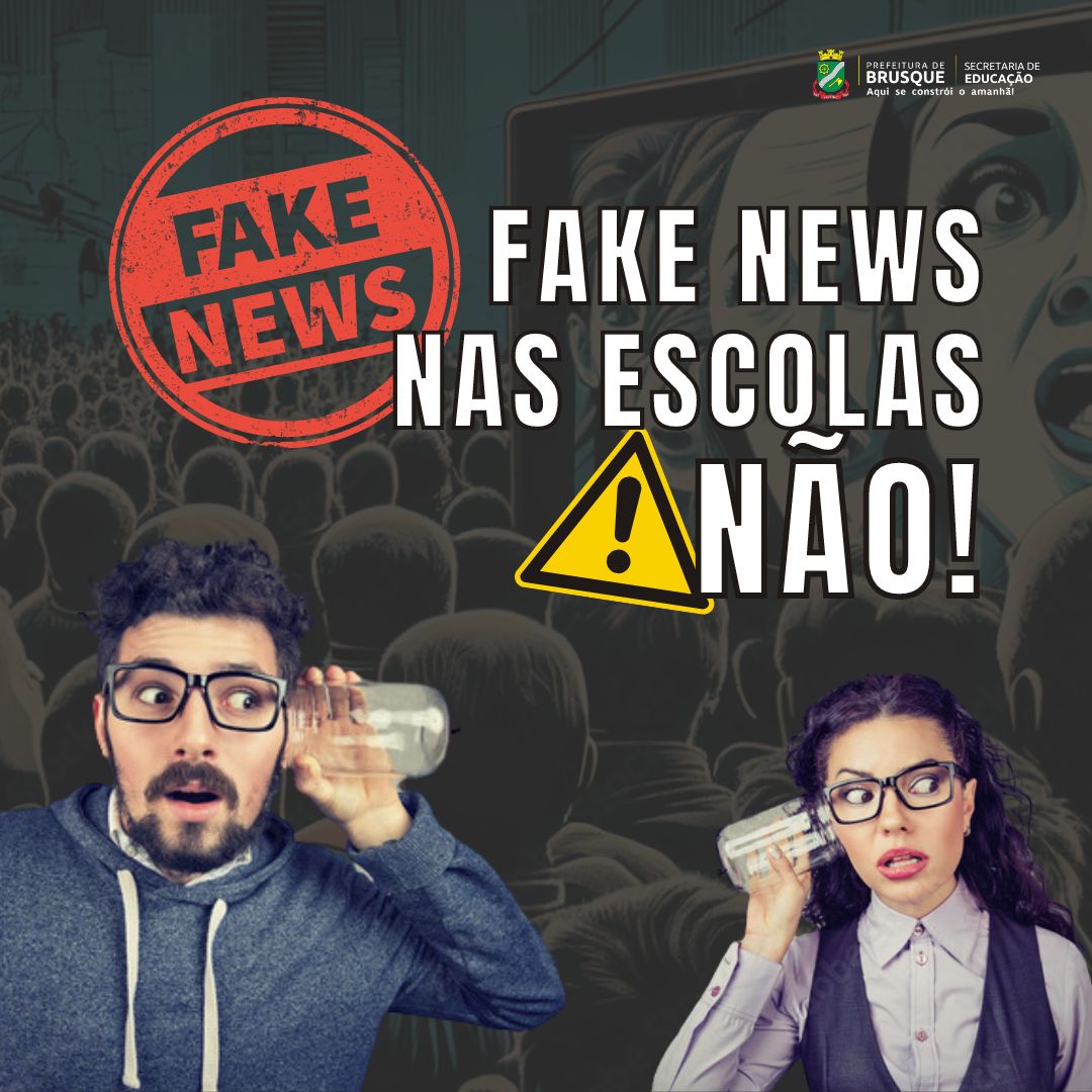 Secretaria de Educação de Brusque lança campanha de combate às fake news