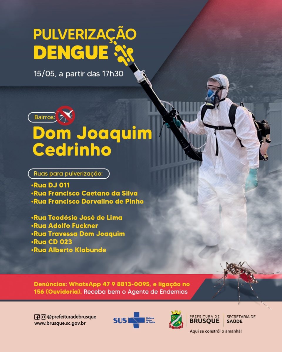 Dengue: Pulverização de terça-feira, à tarde, ocorre nos bairros Dom Joaquim e Cedrinho